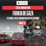 Cruz Roja habilita diversos canales para la atención humanitaria en Gaza